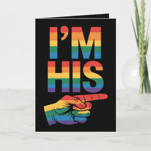 I'm His Gay Couple Matching LGBTQ Pride Card