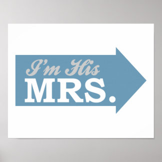 I'm His Mrs. (Blue Arrow) Poster