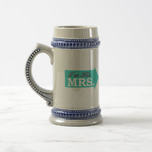 I'm His Mrs. (Teal Arrow) Beer Stein