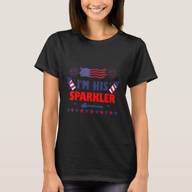 I'm His Sparkler 4th July His And Hers Matching Co T-Shirt (Front)