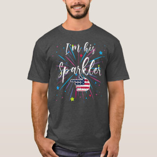 Im His Sparkler His And Her 4th Of July Matching C T-Shirt