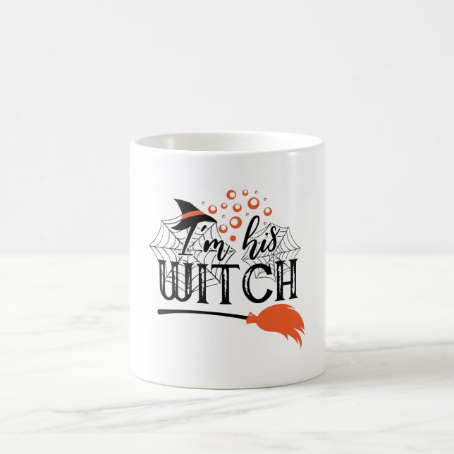 I'm His Witch Funny Halloween Cool Coffee Mug (Center)