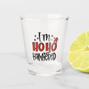 I'm Ho Ho Hammered  Funny Christmas Xmas Drinking Shot Glass