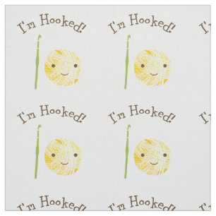 I'm Hooked Fabric