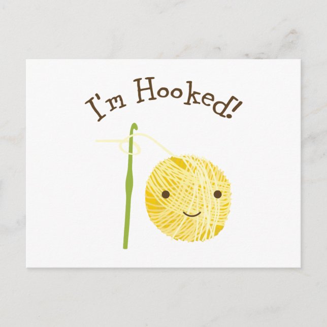 I'm Hooked Postcard (Front)