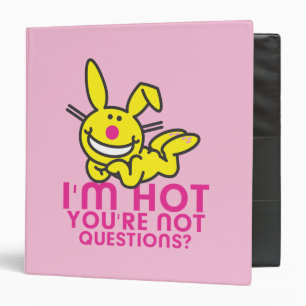 I'm Hot You're Not Binder