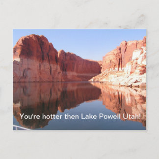 I'm hotter then Lake Powell Utah Postcard