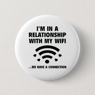 I'm In A Relationship 2 Inch Round Button