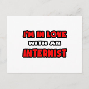 I'm In Love With An Internist Postcard