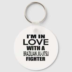 I'M IN LOVE WITH BRAZILIAN JIU-JITSU FIGHTER KEYCHAIN