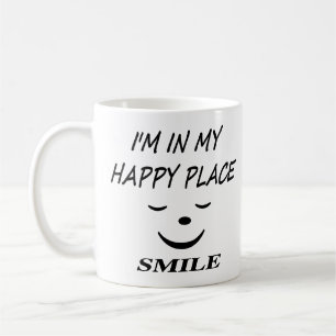 I'm In My Happy Place With Smiley Face Coffee Mug