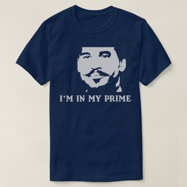 Im In My Prime meme Mug T-Shirt (Design Front)