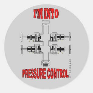 I'm In Pressure Control,Slickline Sticker,BOP,Oil Classic Round Sticker