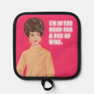 Im in the mood for a box of wine.  pot holder