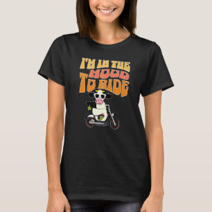 I'm In The Mood To Ride (Cow on a Motorcycle) Prem T-Shirt