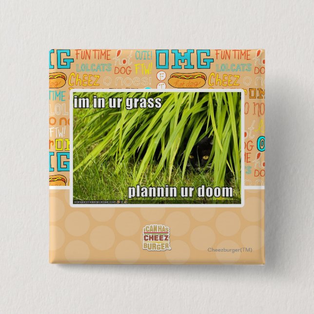 im in ur grass 2 inch square button (Front)