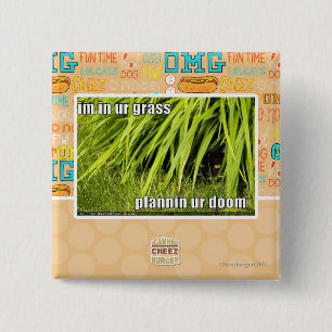 im in ur grass 2 inch square button