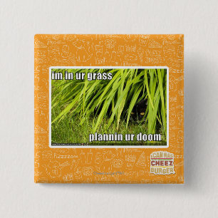 im in ur grass 2 inch square button