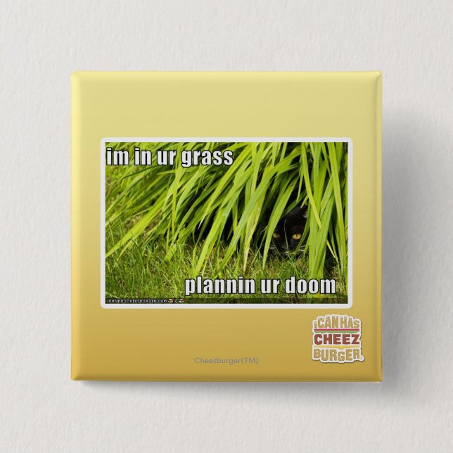im in ur grass 2 inch square button (Front)