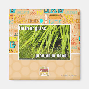 im in ur grass magnet