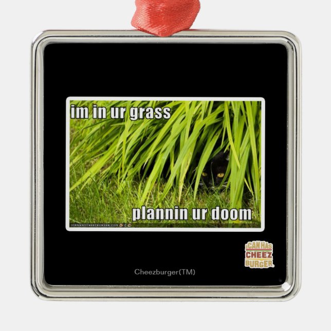 im in ur grass metal ornament (Front)