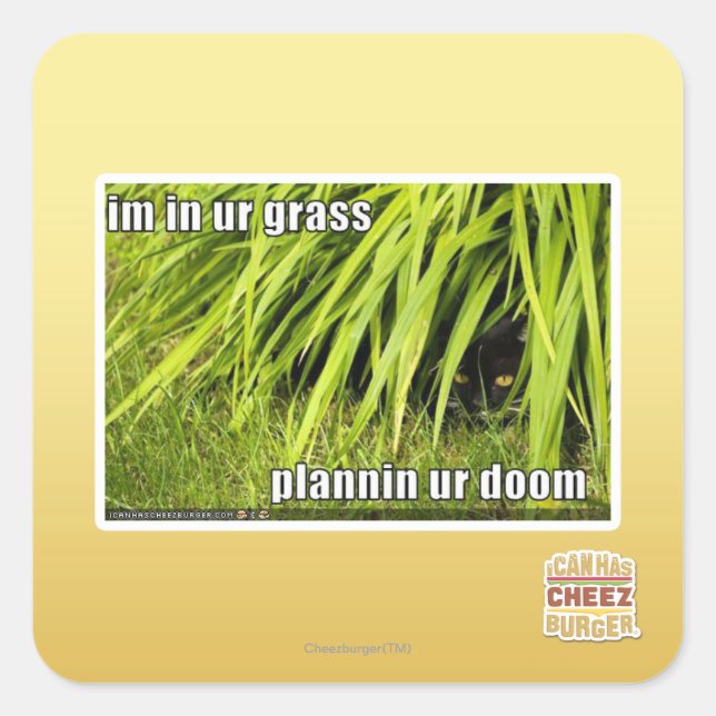 im in ur grass square sticker (Front)