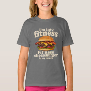 I'm Into Fitness Cheeseburger In My Mouth Funny  T-Shirt