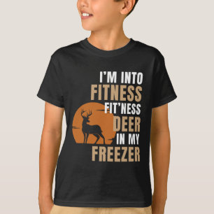 I'm Into Fitness Deer Freezer Funny Deer Hunting H T-Shirt