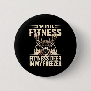 Im Into Fitness Fit'ness My Deer Zer Funny Hunting 2 Inch Round Button