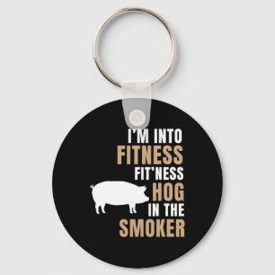 I'm Into Fitness Hog Bbq Smoker Roaster Funny Pig Keychain