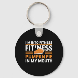 Im Into Fitness Pumpkin Pie Food Lover Thanksgivin Keychain