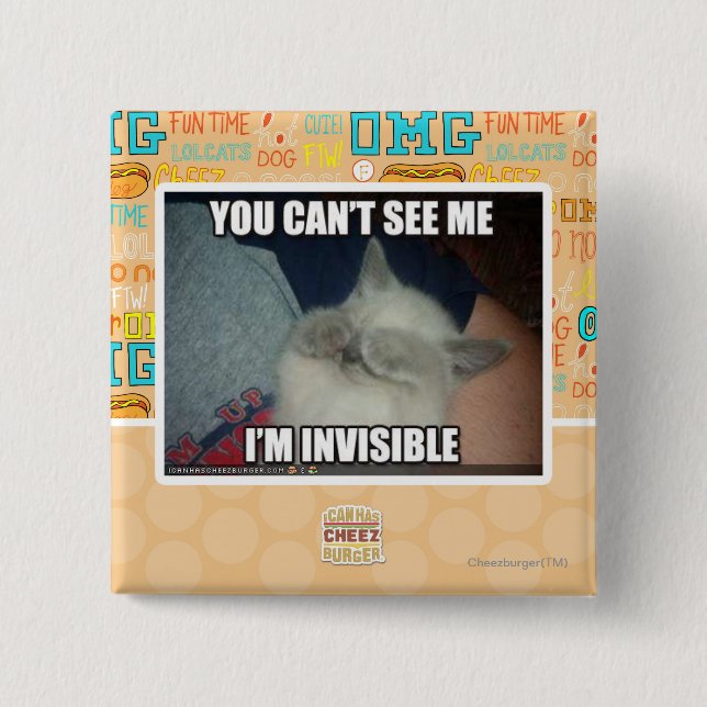 I'm Invisible 2 Inch Square Button (Front)