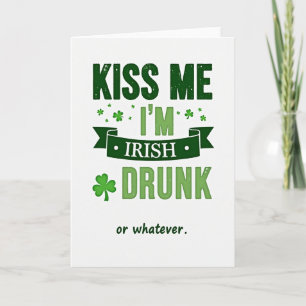 Im Irish Or Whatever Card