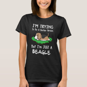 I'm Just A Beagle Dog Sleeping  Puppy T-Shirt
