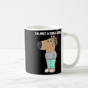 I'm Just A Chill Girl Meme Funny Chill 3 Coffee Mug