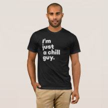 I'm just a chill guy (Black)