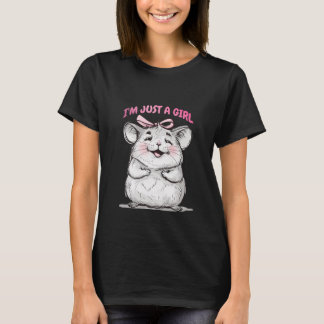 I'm Just a Girl Empowering Feminine Inspirational T-Shirt