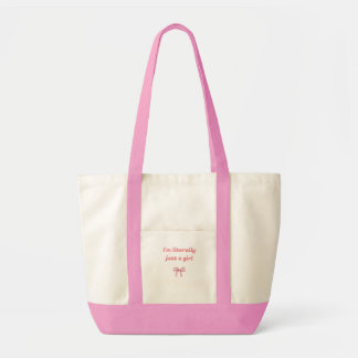 I'm just a girl - girly bag for woman