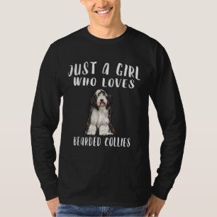 Im Just A Girl Who Loves Bearded Collies Dog T-Shirt
