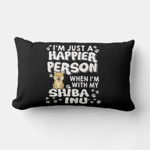 Im just a happier person when im with my shiba inu lumbar pillow