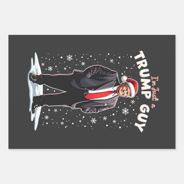 I'm Just a Trump Guy Chill Guy Christmas Santa  Wrapping Paper Sheet (Front)