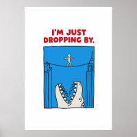I'm Just Dropping By - Funny Monster Tightrope Pun
