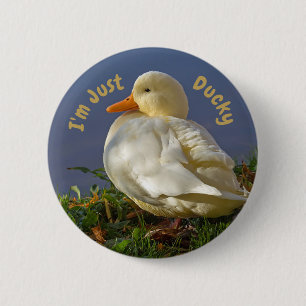 I'm Just Ducky 2 Inch Round Button
