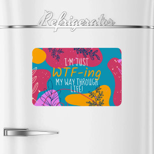 I'm Just... Flexible Photo Magnet