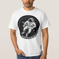 I'm Just Floating Around Today - Astronaut in Spac