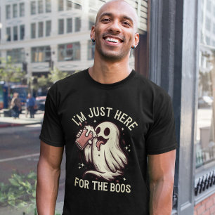 I'm Just her for the Boos Fun Halloween T-Shirt