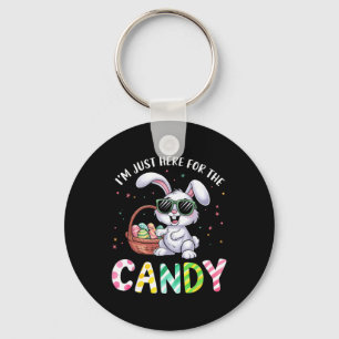 I'm Just Here For Easter Candy Funny Easter For Ki Keychain