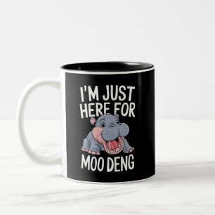 I'm Just Here For Moo Deng Cute Baby Hippo  Two-Tone Coffee Mug