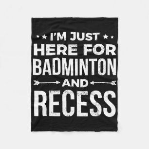 I'm Just Here For Recess Funny Student Gift Fleece Blanket