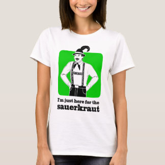 I'm Just Here for Sauerkraut Oktoberfest Shirt